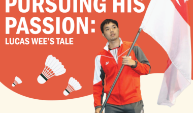 Pursuing His Passion: Lucas Wee’s Tale