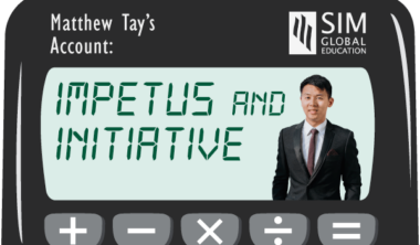 Matthew Tay’s Account: Impetus and Initiative